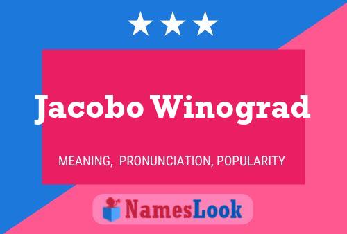 Jacobo Winograd Name Poster