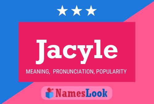 Jacyle Name Poster