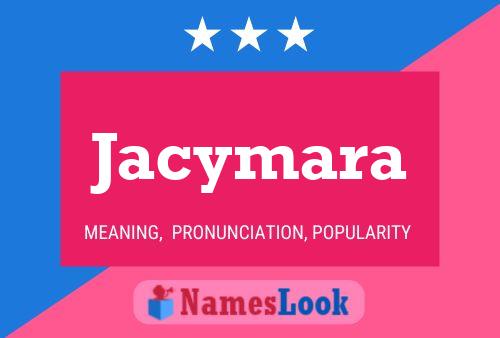 Jacymara Name Poster