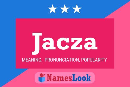 Jacza Name Poster