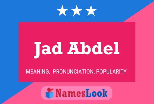 Jad Abdel Name Poster