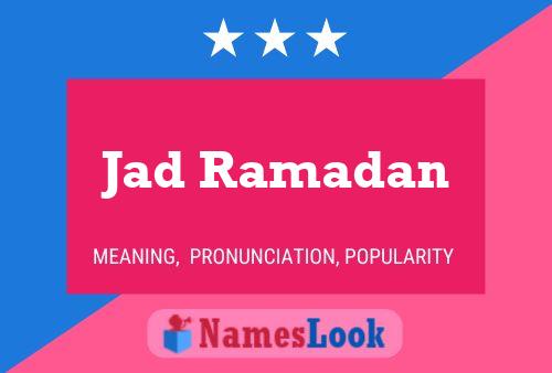 Jad Ramadan Name Poster