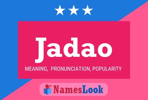 Jadao Name Poster