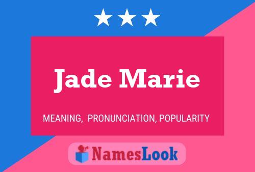 Jade Marie Name Poster