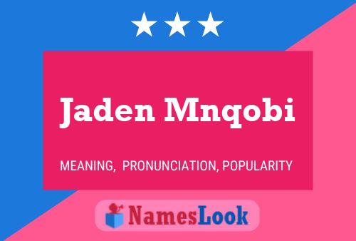 Jaden Mnqobi Name Poster