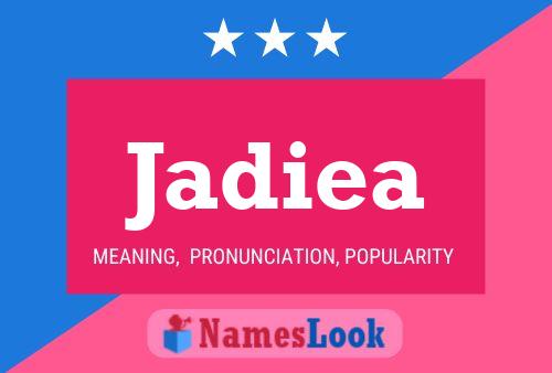 Jadiea Name Poster