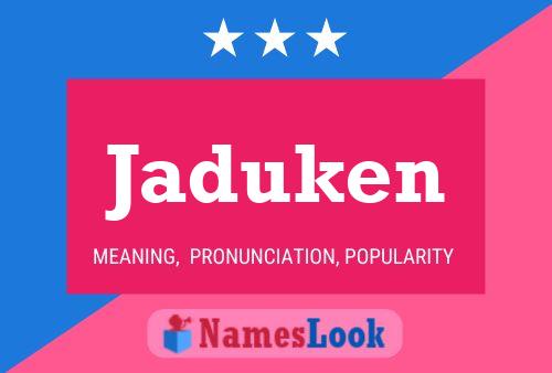 Jaduken Name Poster