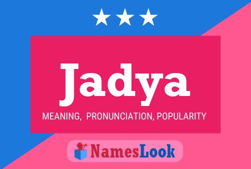 Jadya Name Poster