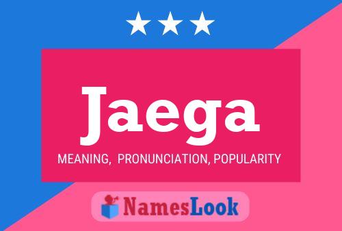 Jaega Name Poster