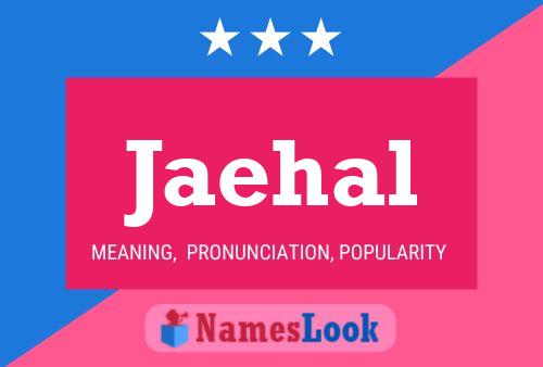 Jaehal Name Poster