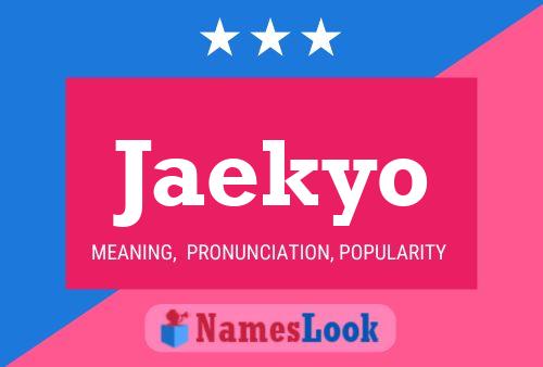 Jaekyo Name Poster