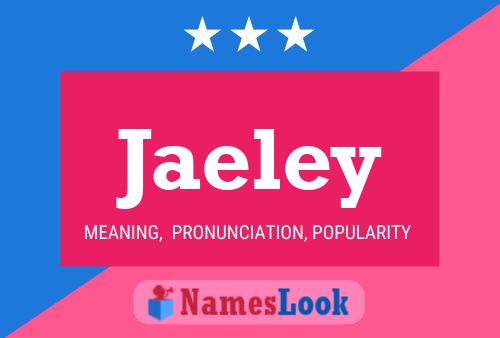 Jaeley Name Poster