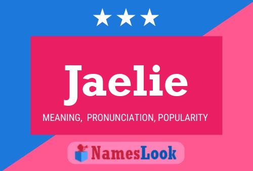 Jaelie Name Poster