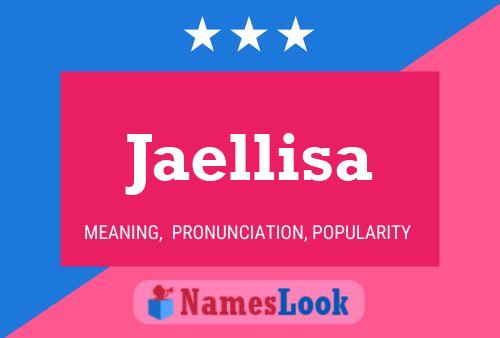 Jaellisa Name Poster