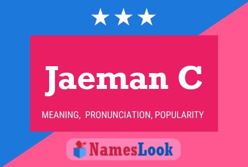 Jaeman C Name Poster