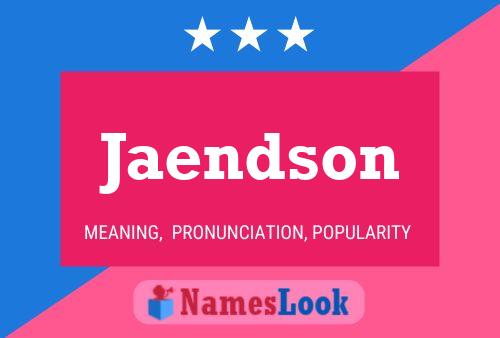 Jaendson Name Poster