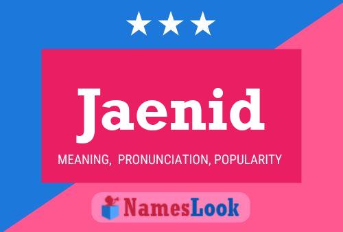 Jaenid Name Poster