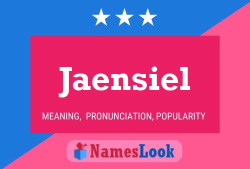 Jaensiel Name Poster