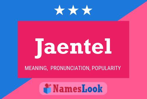 Jaentel Name Poster