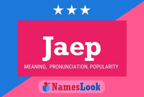 Jaep Name Poster