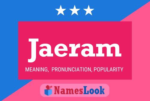 Jaeram Name Poster