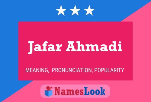 Jafar Ahmadi Name Poster