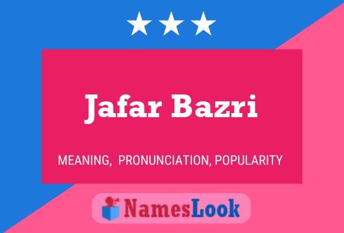 Jafar Bazri Name Poster