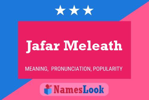 Jafar Meleath Name Poster