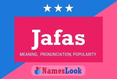 Jafas Name Poster