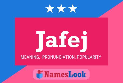 Jafej Name Poster