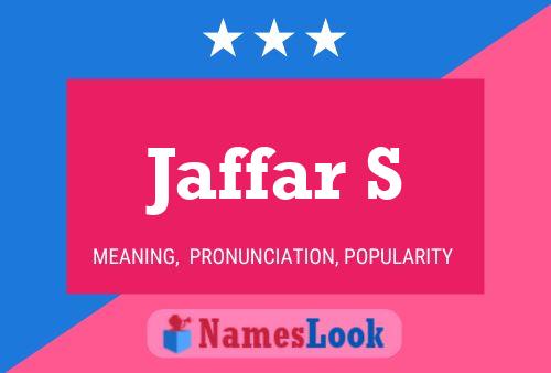 Jaffar S Name Poster