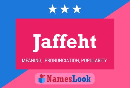 Jaffeht Name Poster