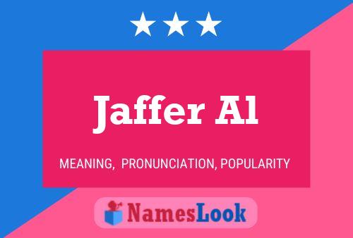 Jaffer Al Name Poster