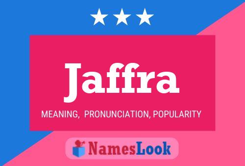 Jaffra Name Poster