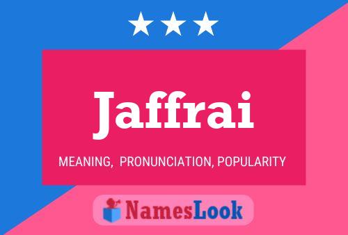 Jaffrai Name Poster