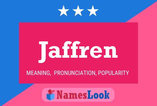 Jaffren Name Poster