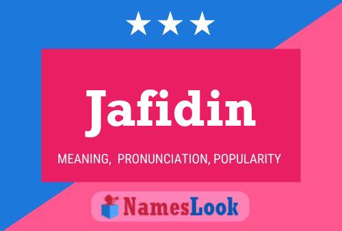 Jafidin Name Poster