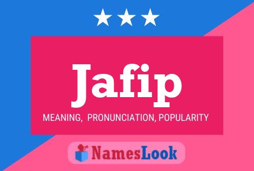 Jafip Name Poster