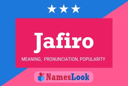 Jafiro Name Poster