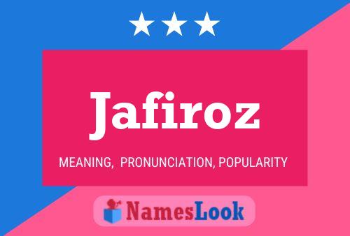 Jafiroz Name Poster