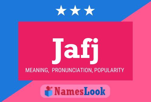 Jafj Name Poster