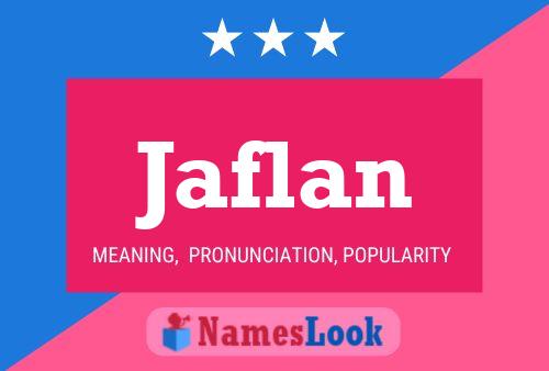 Jaflan Name Poster