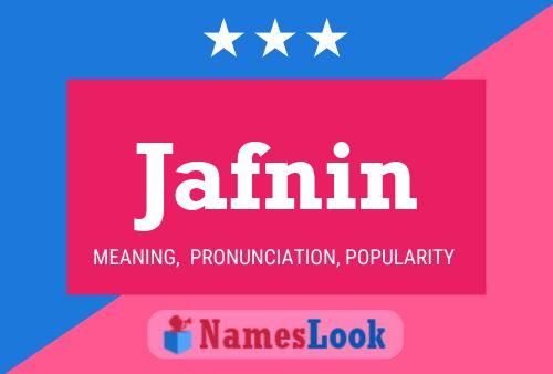 Jafnin Name Poster