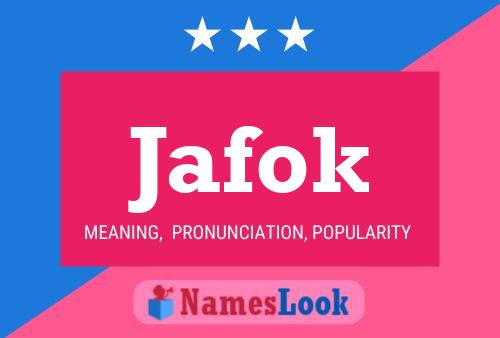 Jafok Name Poster