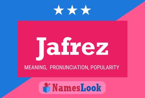 Jafrez Name Poster