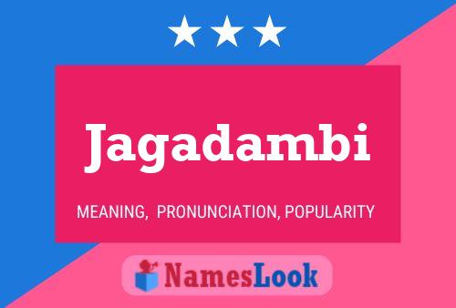 Jagadambi Name Poster