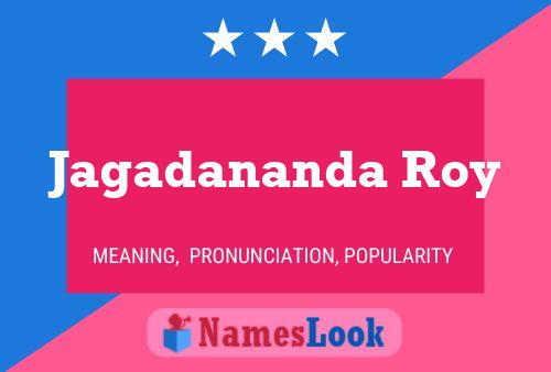 Jagadananda Roy Name Poster