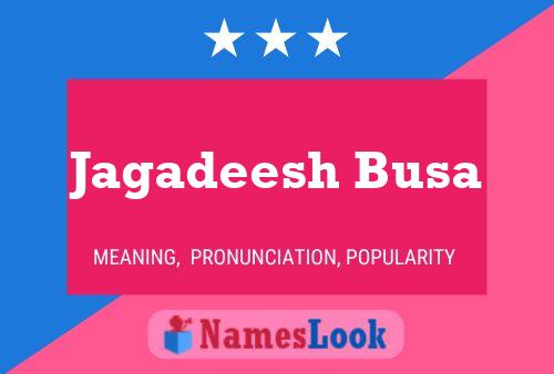 Jagadeesh Busa Name Poster