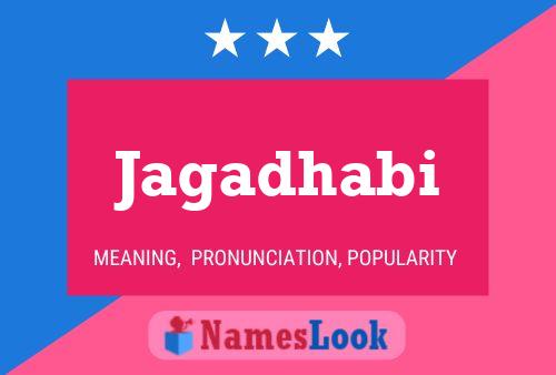 Jagadhabi Name Poster