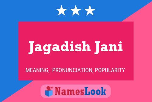 Jagadish Jani Name Poster